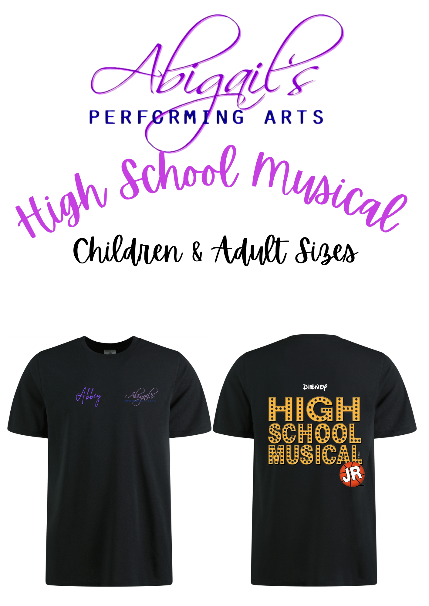 ABIGAIL'S PERFORMING ARTS HIGH SCHOOL MUSICAL T-SHIRT (ALL SIZES)