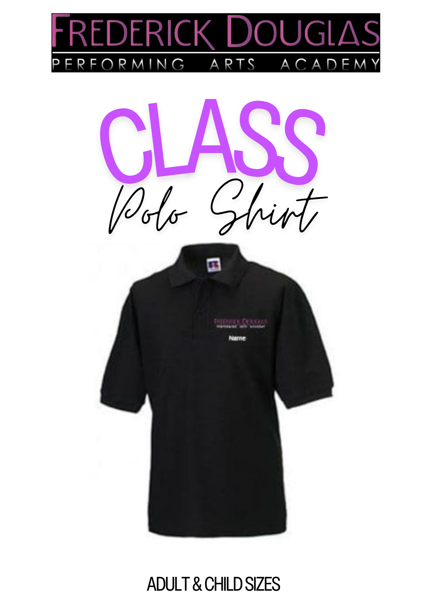 FREDRICK DOUGLAS PERFORMING ARTS POLO SHIRT (ALL SIZES)