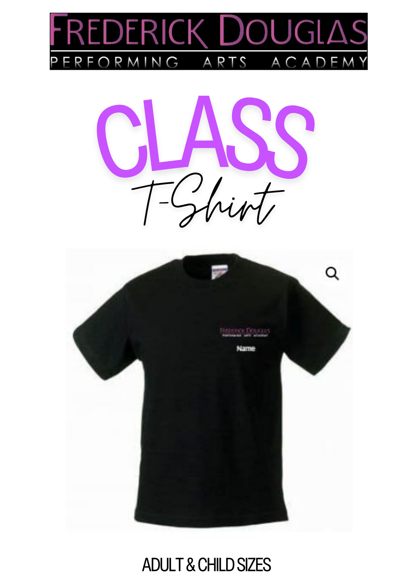 FREDRICK DOUGLAS PERFORMING ARTS TSHIRT (ALL SIZES)