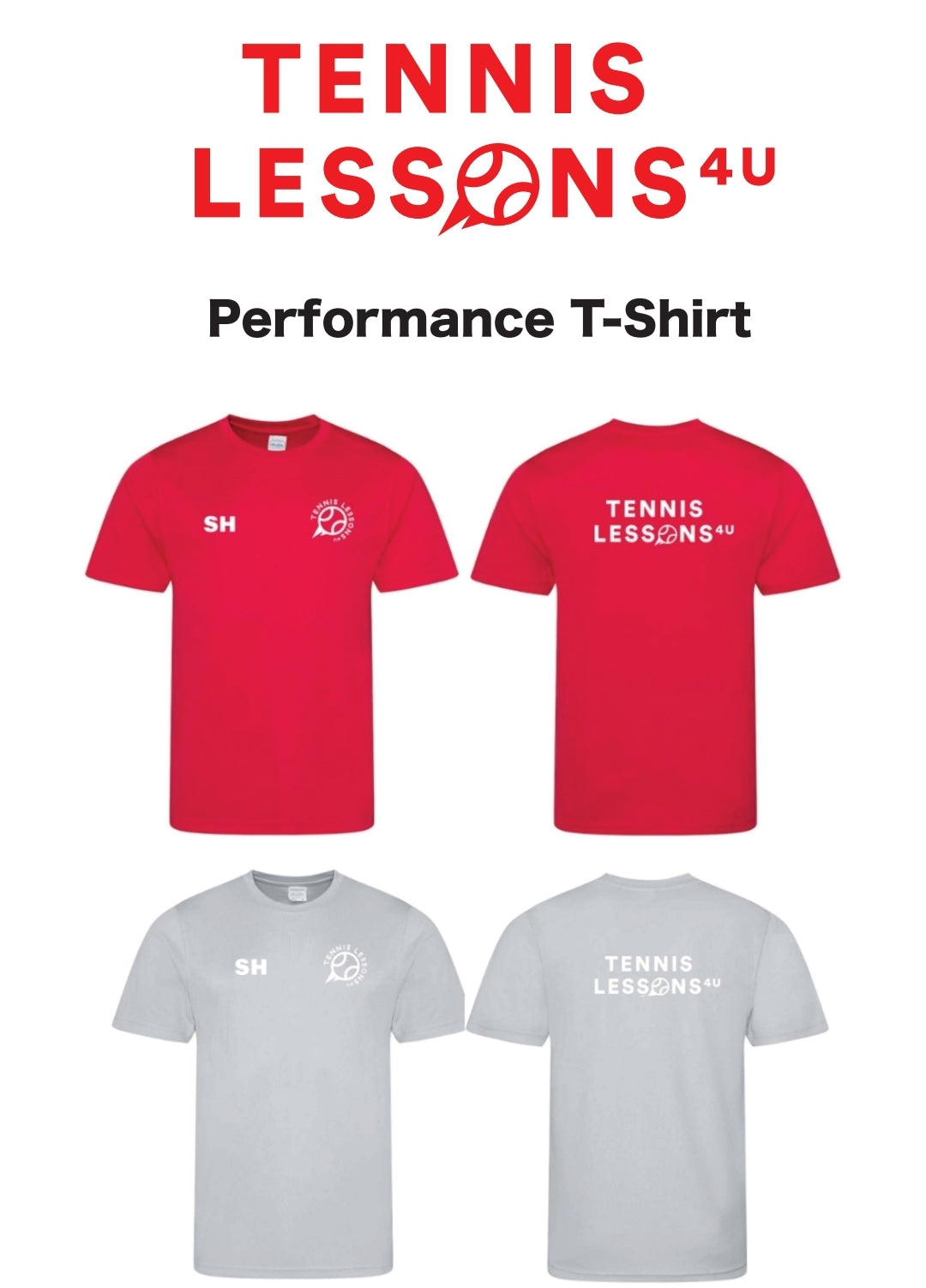 TENNIS LESSONS 4U PERFORMANCE T-SHIRT (ALL SIZES)