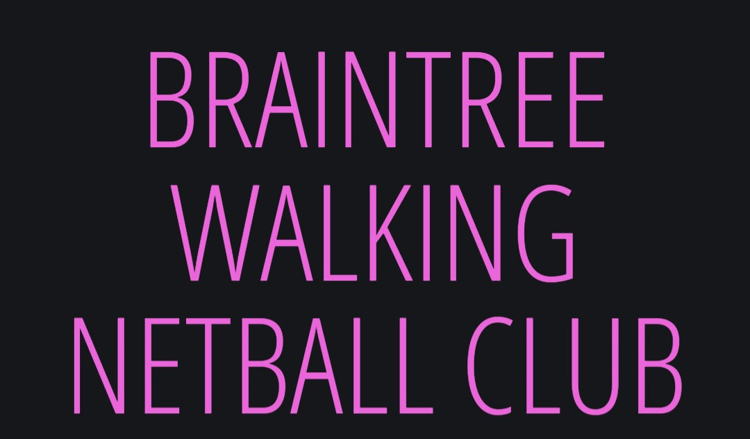 BRAINTREE WALKING NETBALL CLUB